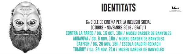 El 6è Cicle de Cinema per la Inclusió Social porta per títol “Identitats”